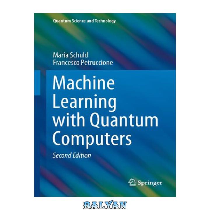دانلود کتاب Machine Learning with Quantum Computers